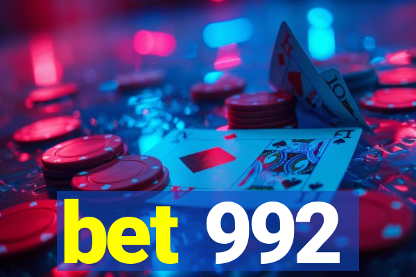 bet 992